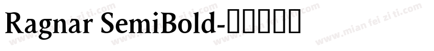 Ragnar SemiBold字体转换